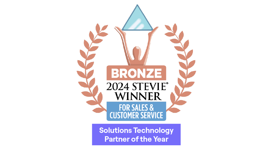 Bronze Stevie Award: Customer Service - Solutions Technology Partner of the Year