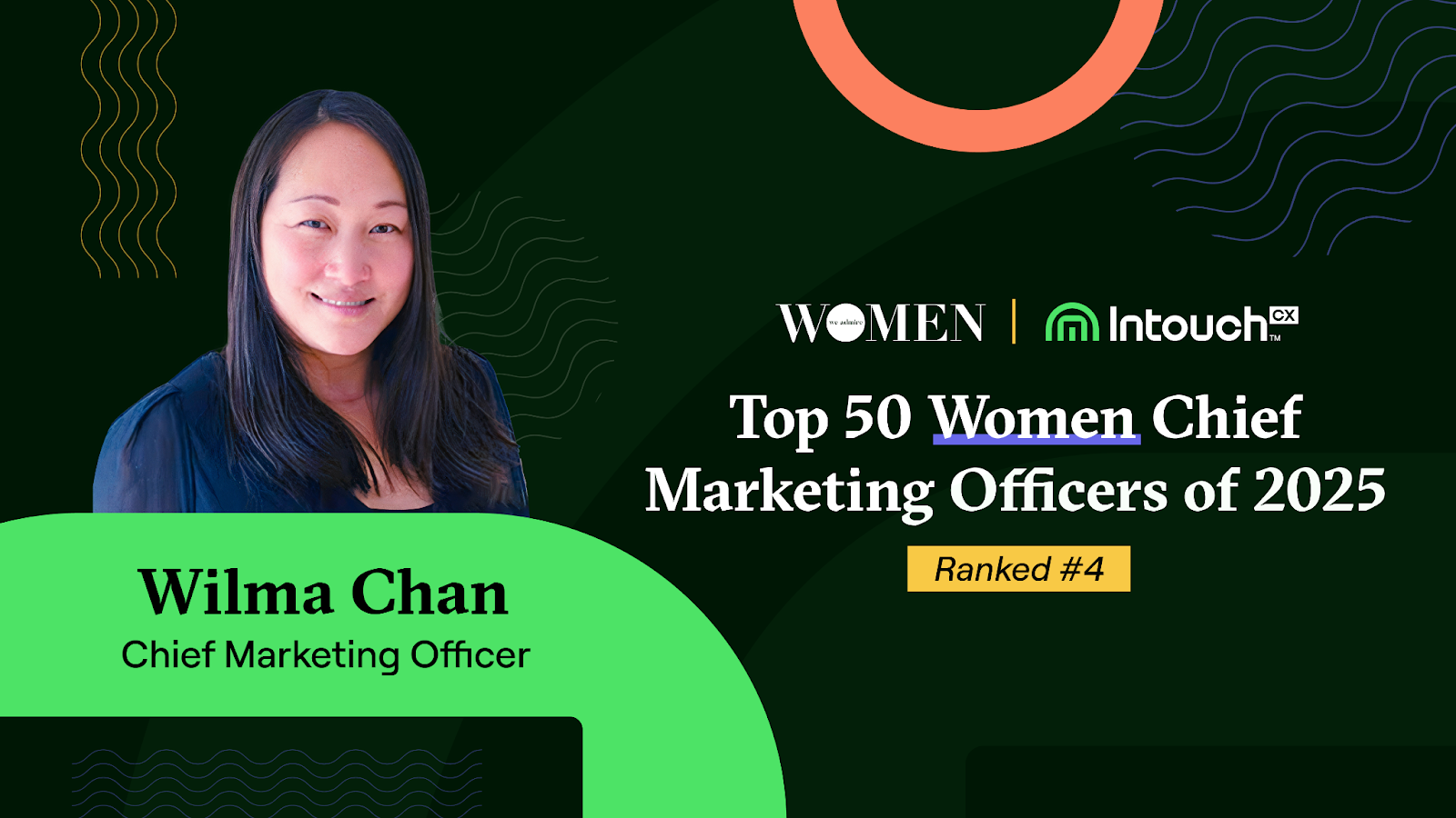 IntouchCX CMO Wilma Chan Named Among Top 50 Women Chief Marketing Officers of 2025